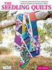 The Seedling Quilts: 11 English Paper Pieced And Appliqued Designs Inspired By Medicinal Herbs