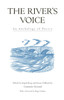 The River's Voice: An Anthology of Poetry