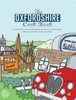 The Oxfordshire Cook Book: Celebrating The Amazing Food & Drink On Our Doorstep