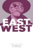 East Of West Volume 2: We Are All One