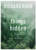 Things Hidden: Scripture As Spirituality