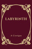 Labyrinth: One Classic Film, Fifty-Five Sonnets