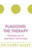 Flagging The Therapy: Pathways Out Of Depression And Anxiety