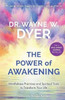 Power Of Awakening, The: Mindfulness Practices And Spiritual Tools To Transform Your Life