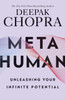 Metahuman: Unleashing Your Infinite Potential - 9781846046087