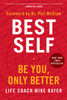 Best Self: Be You, Only Better