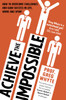 Achieve The Impossible