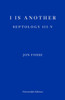 I is Another — WINNER OF THE 2023 NOBEL PRIZE IN LITERATURE: Septology III-V