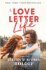 A Love Letter Life: Pursue Creatively. Date Intentionally. Love Faithfully.