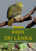 A Naturalist'S Guide To The Birds Of Sri Lanka (3Rd Edition)