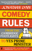 Comedy Rules: From the Cambridge Footlights to Yes, Prime Minister