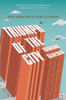 Triumph of the City: How Urban Spaces Make Us Human
