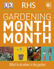Rhs Gardening Month By Month: What To Do When In The Garden