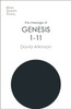 The Message of Genesis 1-11: The Dawn Of Creation