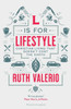 L is for Lifestyle: Revised and Updated
