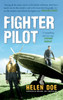 Fighter Pilot: The Life of Battle of Britain Ace Bob Doe