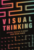 Visual Thinking: Optical Puzzles to Boost Your Brain Power