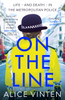 On the Line: Life – and death – in the Metropolitan Police