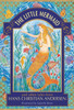 The Little Mermaid And Other Tales From Hans Christian Andersen
