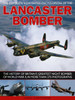 Compl Illust Enc of Lancaster Bomber