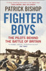 Fighter Boys: The Pilots Behind the Battle of Britain