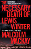 The Necessary Death Of Lewis Winter