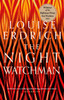 The Night Watchman: Winner of the Pulitzer Prize in Fiction 2021