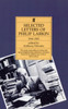 Philip Larkin: Selected Letters