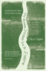 The Stream Invites us to Follow: Exploring the Eden from Source to Sea