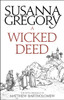 A Wicked Deed: The Fifth Matthew Bartholomew Chronicle