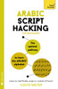Arabic Script Hacking: Learn how to read and write in Arabic script in a matter of hours