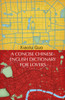 A Concise Chinese-English Dictionary for Lovers: (Vintage Voyages)