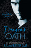 Dragon'S Oath: Number 1 In Series