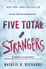 Five Total Strangers