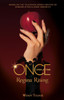 Once Upon a Time - Regina Rising