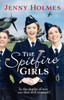 The Spitfire Girls: (The Spitfire Girls Book 1)