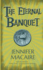 The Eternal Banquet: The Time for Alexander Series