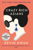 Crazy Rich Asians: The international bestseller and smash hit movie