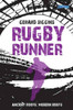 Rugby Runner: Ancient Roots, Modern Boots