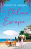 The Italian Escape: A feel-good holiday romance set in Italy - the PERFECT beach read for summer 2022