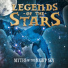 Legends Of The Stars: Myths Of The Night Sky
