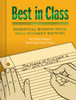 Best In Class: Essential Wisdom From Real Student Writing