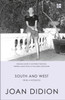 South and West: From a Notebook