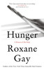 Hunger: A Memoir of (My) Body