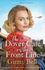 The Dover Cafe On the Front Line: A dramatic and heartwarming WWII saga (The Dover Cafe Series Book 2)