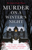 Murder on a Winter's Night: Ten Classic Crime Stories for Christmas