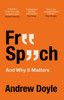 Free Speech And Why It Matters
