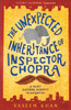 The Unexpected Inheritance Of Inspector Chopra: Baby Ganesh Agency Book 1