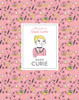 Marie Curie: Little Guides To Great Lives