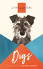 Letters of Note: Dogs